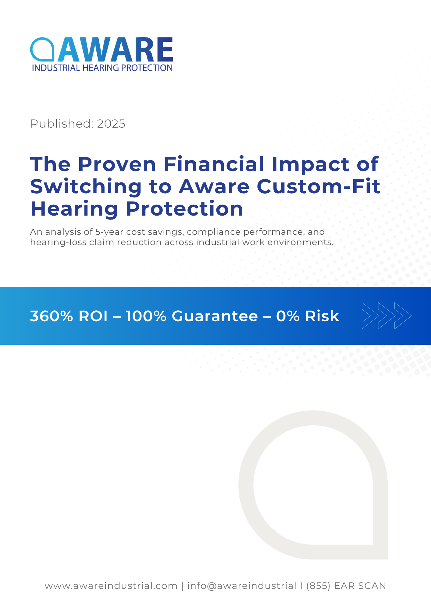 The Proven Financial Impact of Switching to Aware Custom-Fit Hearing Protection